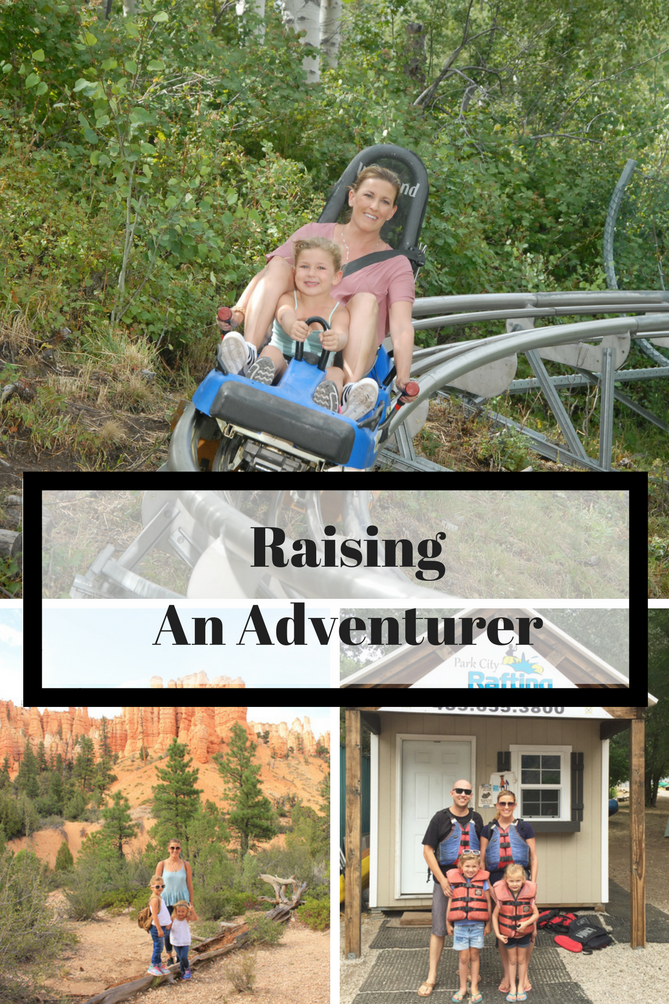 Why you should be raising an adventurer. - The Fashionista Momma