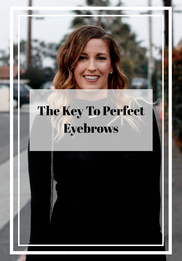 The Key To Perfect Eyebrows
