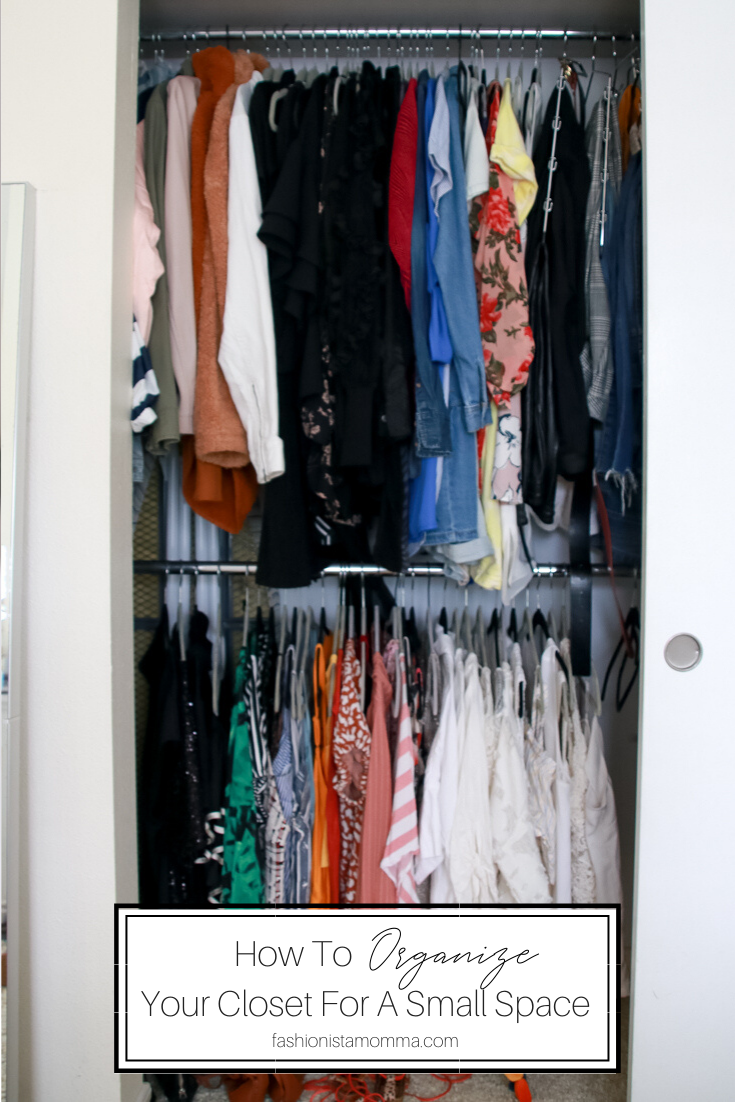 How To Organize Your Closet For A Small Space featured by popular US Style Blogger, The Fashionista Momma; organized closet.