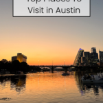 Pacific Globetrotters, budget family travel blog, shares Top Places To Visit In Austin. Congress Bridge